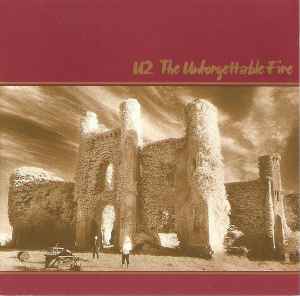 U2 – The Unforgettable Fire