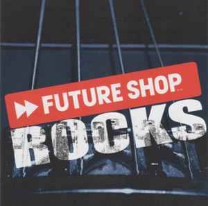 Various – Future Shop Rocks