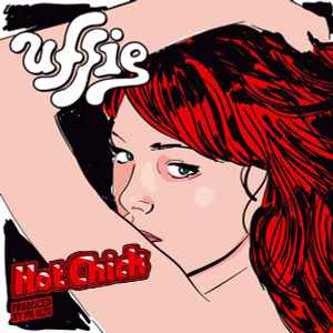 Uffie – Hot Chick / In Charge