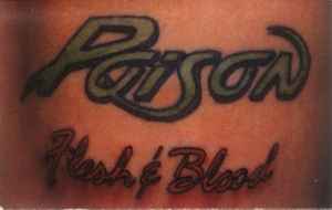 Poison (3) – Flesh & Blood