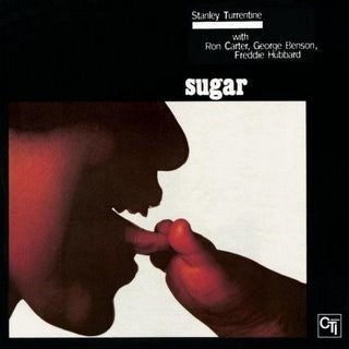 Stanley Turrentine – Sugar