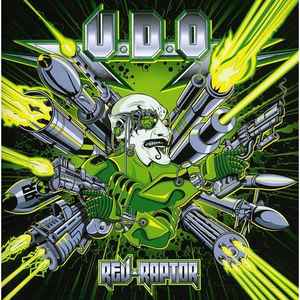 U.D.O. (2) – Rev-Raptor