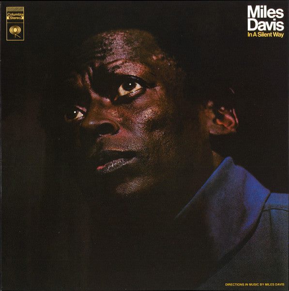 Miles Davis – In A Silent Way