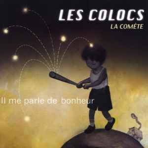 Les Colocs – La Comète