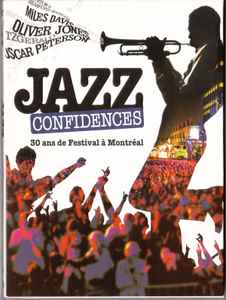 Various – Jazz Confidences - 30 Ans De Festival À Montréal