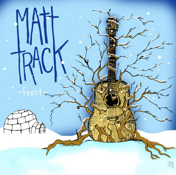 Matt Track – Frost