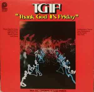 Unknow Artist - TGIF - Thank God It's Friday (Soundtrack)