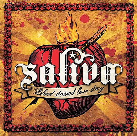 Saliva - Blood stained love story