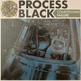 Process Black – Countdown Failure