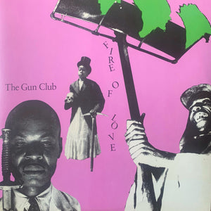 Gun Club (The) - Fire Of Love