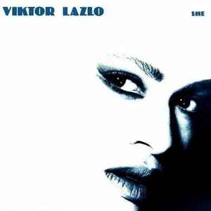 Viktor Lazlo – She