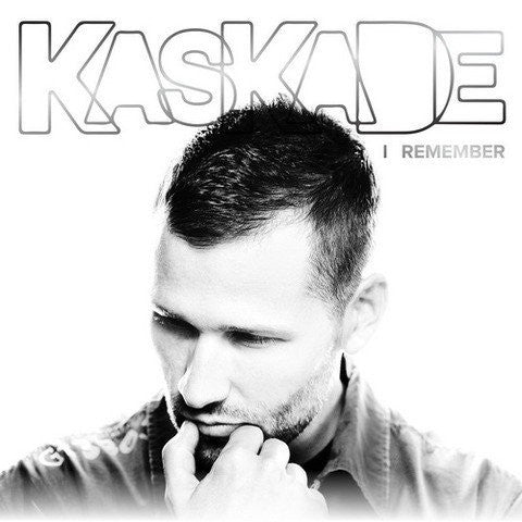 Kaskade - I remember