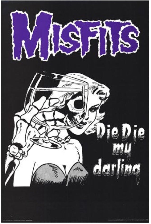 Misfits - Die Die My Darling