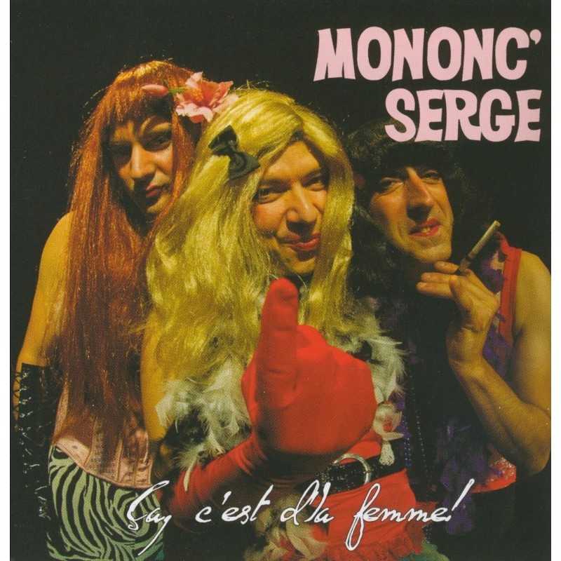 Mononc' Serge - Ça c'est de la femme !